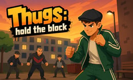 Thugs: Hold the Block