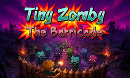 Tiny Zomby The Barricade